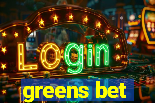 greens bet